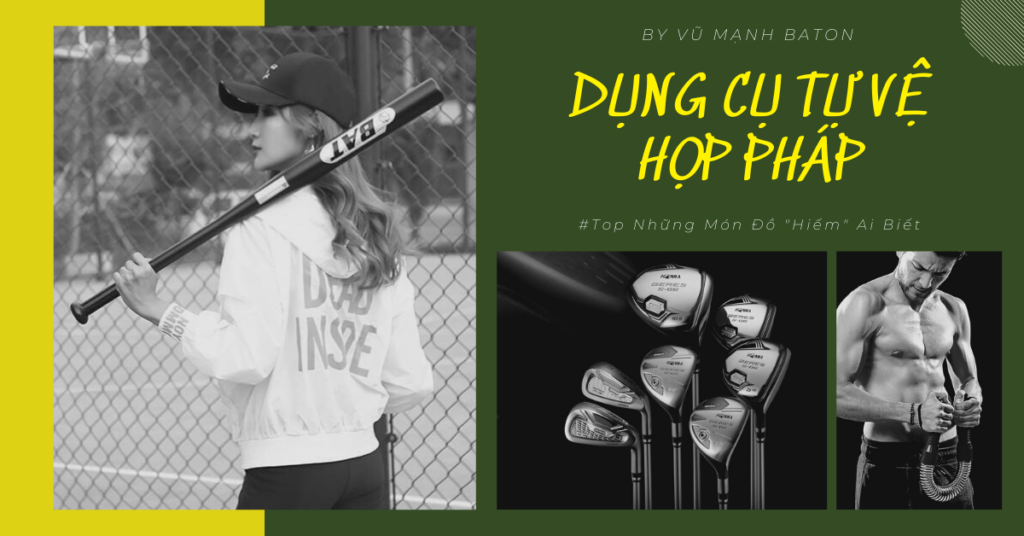 Dung cu tu ve hop phap - Top nhung mon do hiem ai biet nhung hieu qua bat ngo - intro